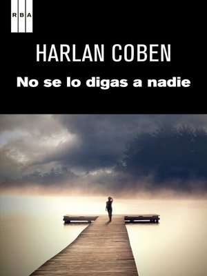 cover image of No se lo digas a nadie